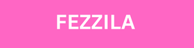 fezzila